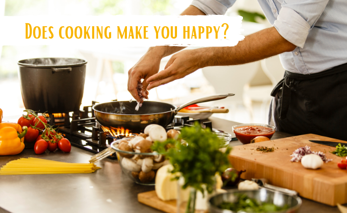 Does cooking make you happy?